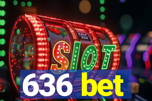 636 bet